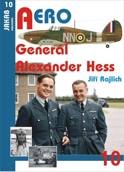 Kniha: Generál Alexander Hess - Rajlich Jiří