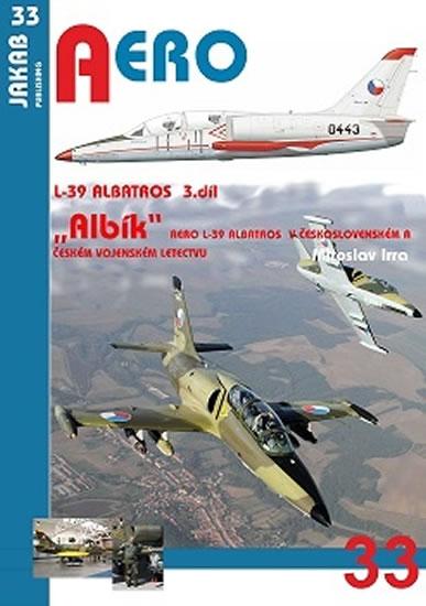 Kniha: Albatros L-39 - 3.díl - Irra Miroslav