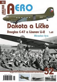 Dakota a Líčko - Douglas C-47 a Lisunov