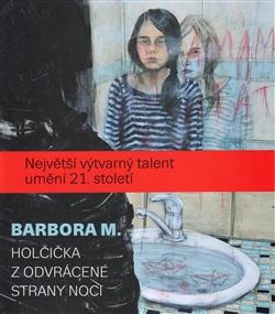 Kniha: Barbora M. - Barbora Myslikovjanová