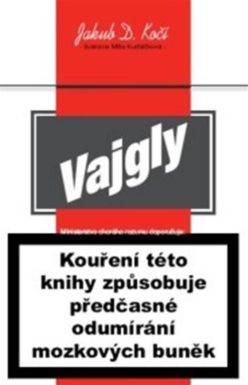 Kniha: Vajgly - Kočí D. Jakub