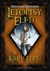 Letopisy elfů - Krev elfů