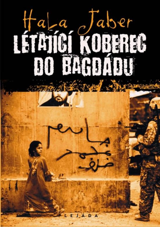 Kniha: Létající koberec do Baghdádu - Jaber Hala