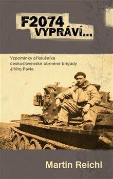Kniha: F2074 vypráví… - Reichl, Martin