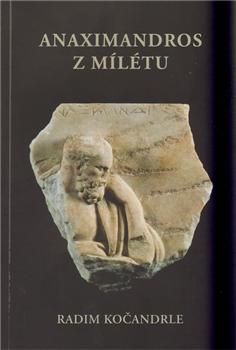 Kniha: Anaximandros z Mílétu - Radim Kočandrle
