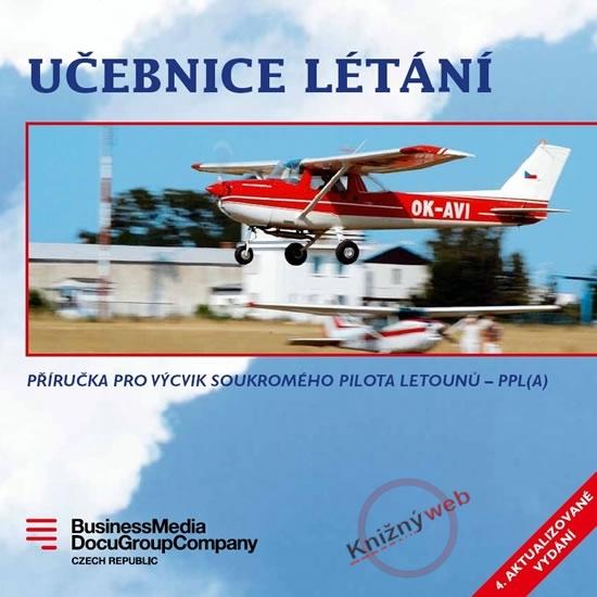 Kniha: Učebnice létání - 4. vydání - Vacík, Karel Zitko Milan