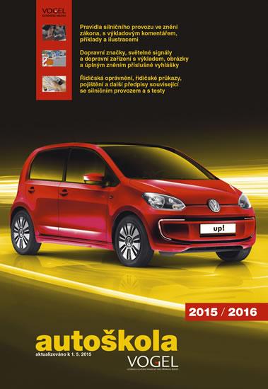 Kniha: Autoškola 2015/2016 - 3 sešity (Pravidla, předpisy + Konstrukce, údržba, teorie jízdy + Testy) + CD, aktualiz. k 1.5.2015autor neuvedený