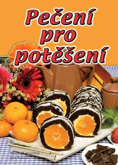 Kniha: Pečení pro potěšení - Kanselová Marie