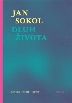 Kniha: Dluh života - Jan Sokol