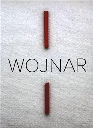 Kniha: Jan Wojnar- monografie - Musilová, Helena