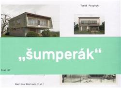 Kniha: Šumperák - Martina Mertová