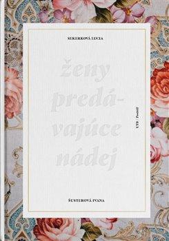 Kniha: Ženy predávajúce nádejautor neuvedený