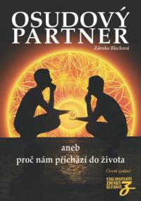 Osudový partner aneb proč nám přichází do života