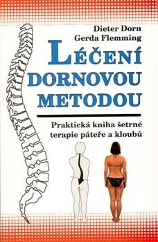 Kniha: Léčení Dornovou metodou - Dieter Dorn