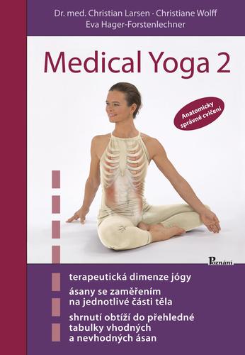 Kniha: Medical Yoga 2 - Christian Larsen