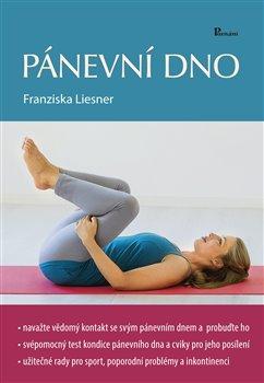 Kniha: Pánevní dno - Liesner, Franziska