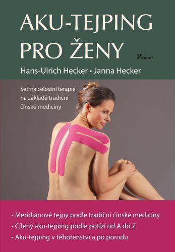 Kniha: Aku-tejping pro ženy - Hans-Ulrich Hecker