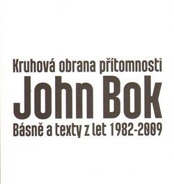 Kniha: Kruhová obrana přítomnosti - Bok, John