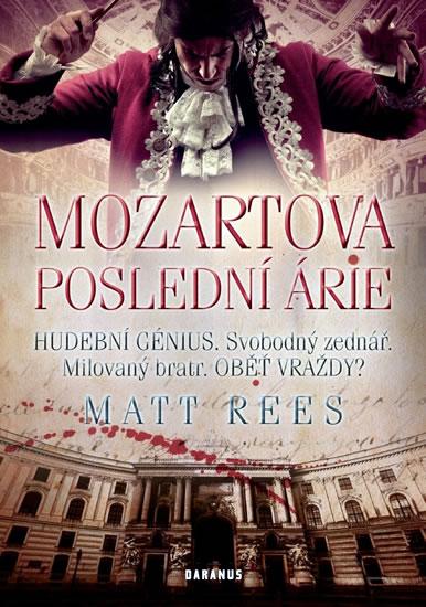 Kniha: Mozartova poslední árie - Ress Matt