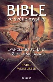 Bible ve světle mystiky - Evangelium sv. Jana, Zjevení sv. Jana