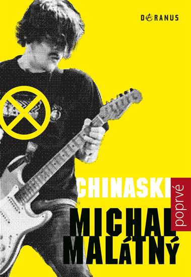 Kniha: Chinaski poprvé - Malátný Michal