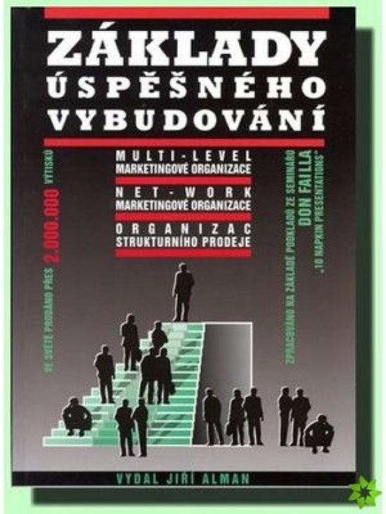 Kniha: Základy úspěšného vybudování multi-level marketingové organizace - Don Failla