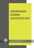 Kniha: Intenzifikace čistíren odpadních vod - Karel Plotěný