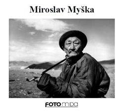 Kniha: Miroslav Myška - Myška, Miroslav