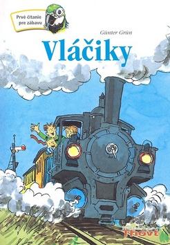 Kniha: Vláčiky - Günter Grün