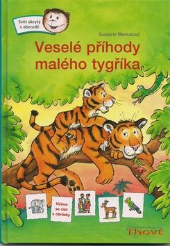 Kniha: Veselé příhody malého tygříka - Susanne Blesiusová