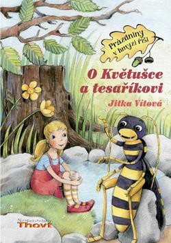 Kniha: O Květušce a tesaříkoviautor neuvedený