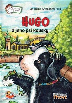 Kniha: Hugo a jeho psí kouskyautor neuvedený