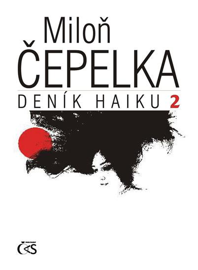 Kniha: Deník haiku 2 - Čepelka Miloň