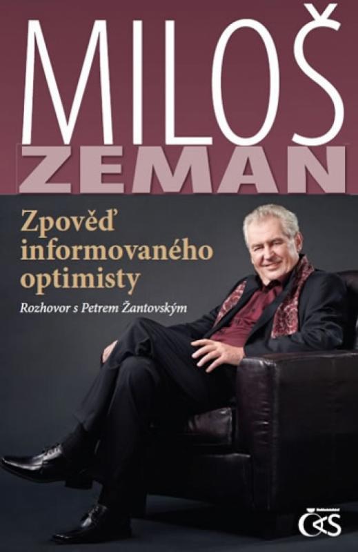 Kniha: Miloš Zeman - Zpověď informovaného optimisty - Zeman Miloš