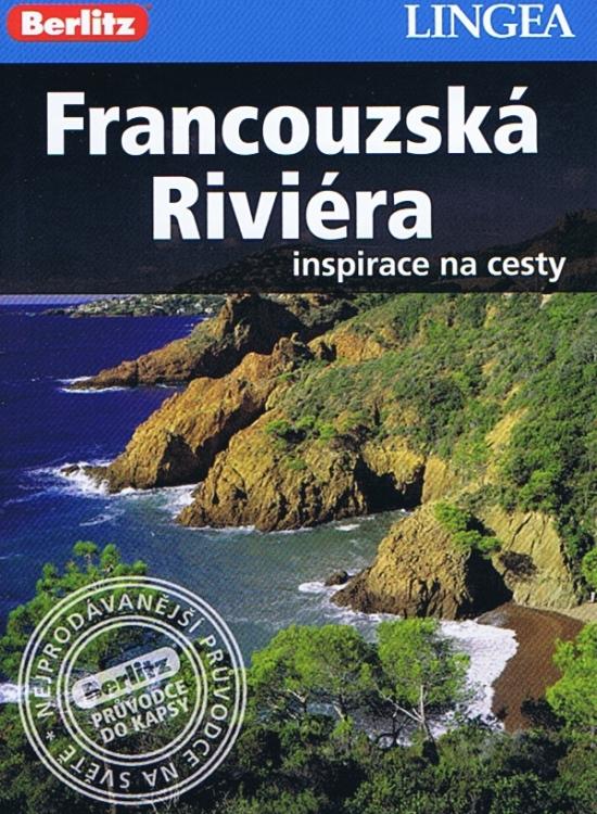 Kniha: LINGEA CZ - Francouzská riviéra - inspirace na cestyautor neuvedený