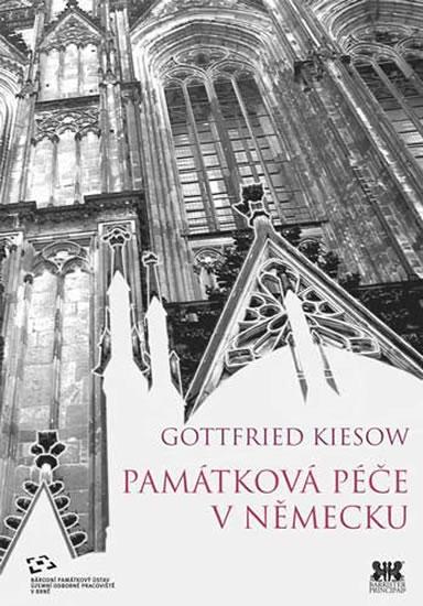 Kniha: Památková péče v Německu - Kiesow Gottfried
