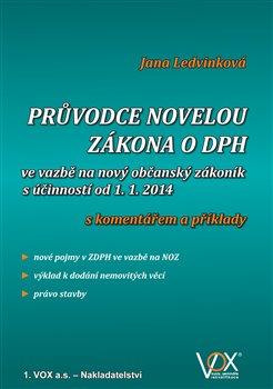Kniha: Průvodce novelou zákona o DPH - Ledvinková, Jana