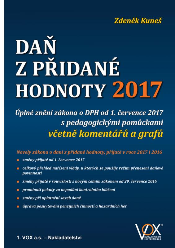 Kniha: Daň z přidané hodnoty 2017 - Zdeněk Kuneš