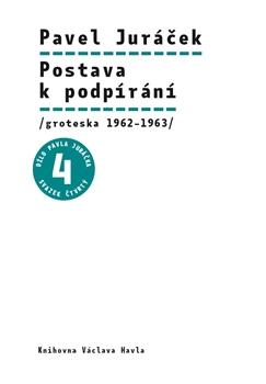 Kniha: Postava k podpírání - Pavel Juráček