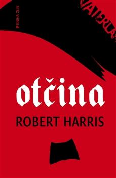 Kniha: Otčina - Robert Harris