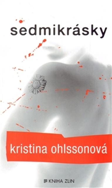 Kniha: Sedmikrásky - Kristina Ohlssonová