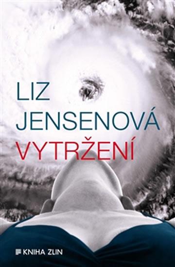 Kniha: Vytržení - Jensenová Liz