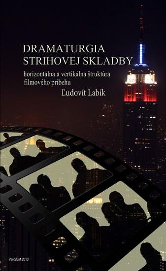 Kniha: Dramaturgia strihovej skladby - Labík Ľudovít