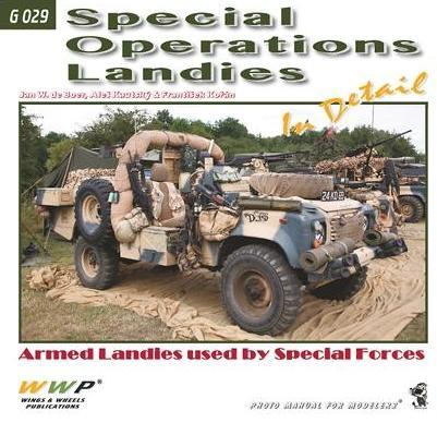 Kniha: Special Operations Landies In Detail - Aleš Kautský