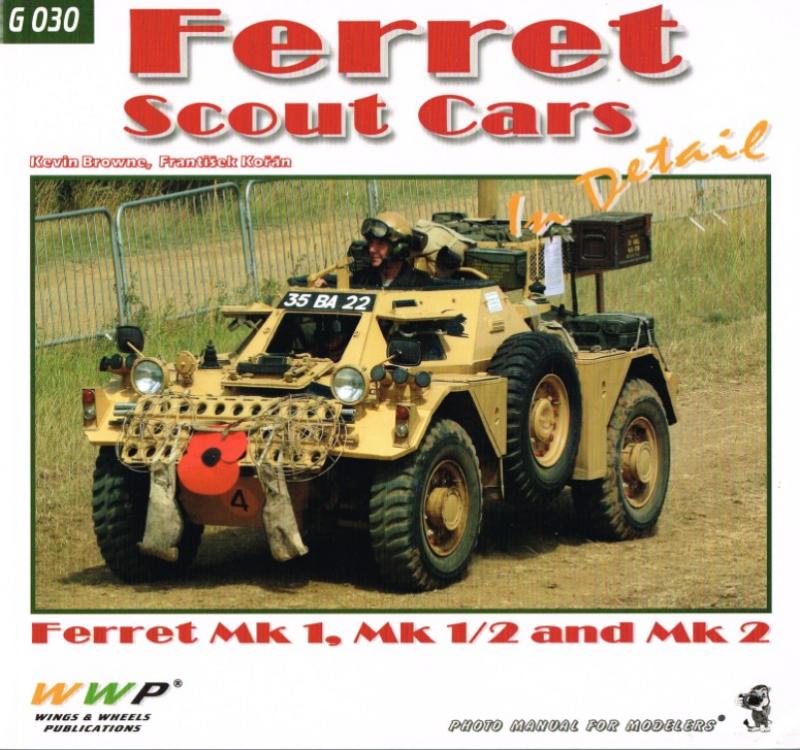 Kniha: Ferret Scout Cars In Detail - Kevin Browne