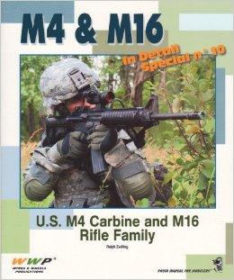 Kniha: M4 -amp; M16 In Detail - Ralph Zwilling