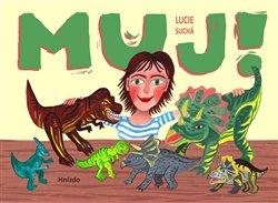 Kniha: Muj - Suchá, Lucie
