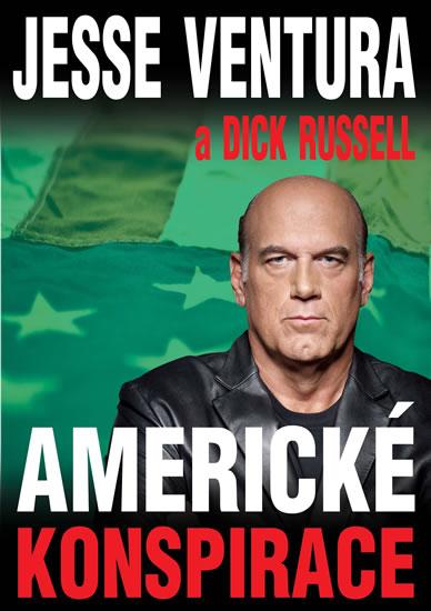 Kniha: Americké konspirace - Jesse Ventura