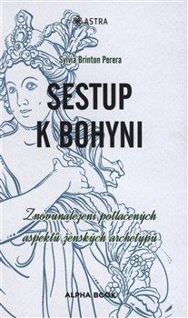 Kniha: Sestup k bohyni - Sylvia Brinton Perera