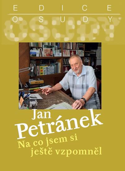 Kniha: Na co jsem si ještě vzpomněl + CD - Petránek Jan